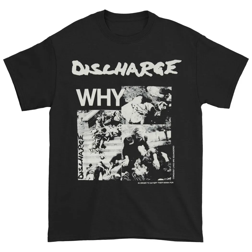 Discharge Why T-Shirt