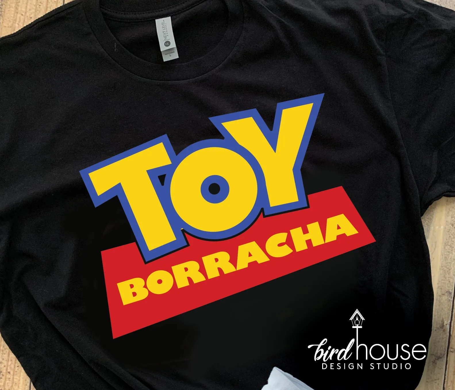 Toy Borracho Borracha Aprendiendo Shirt - ANY TEXT