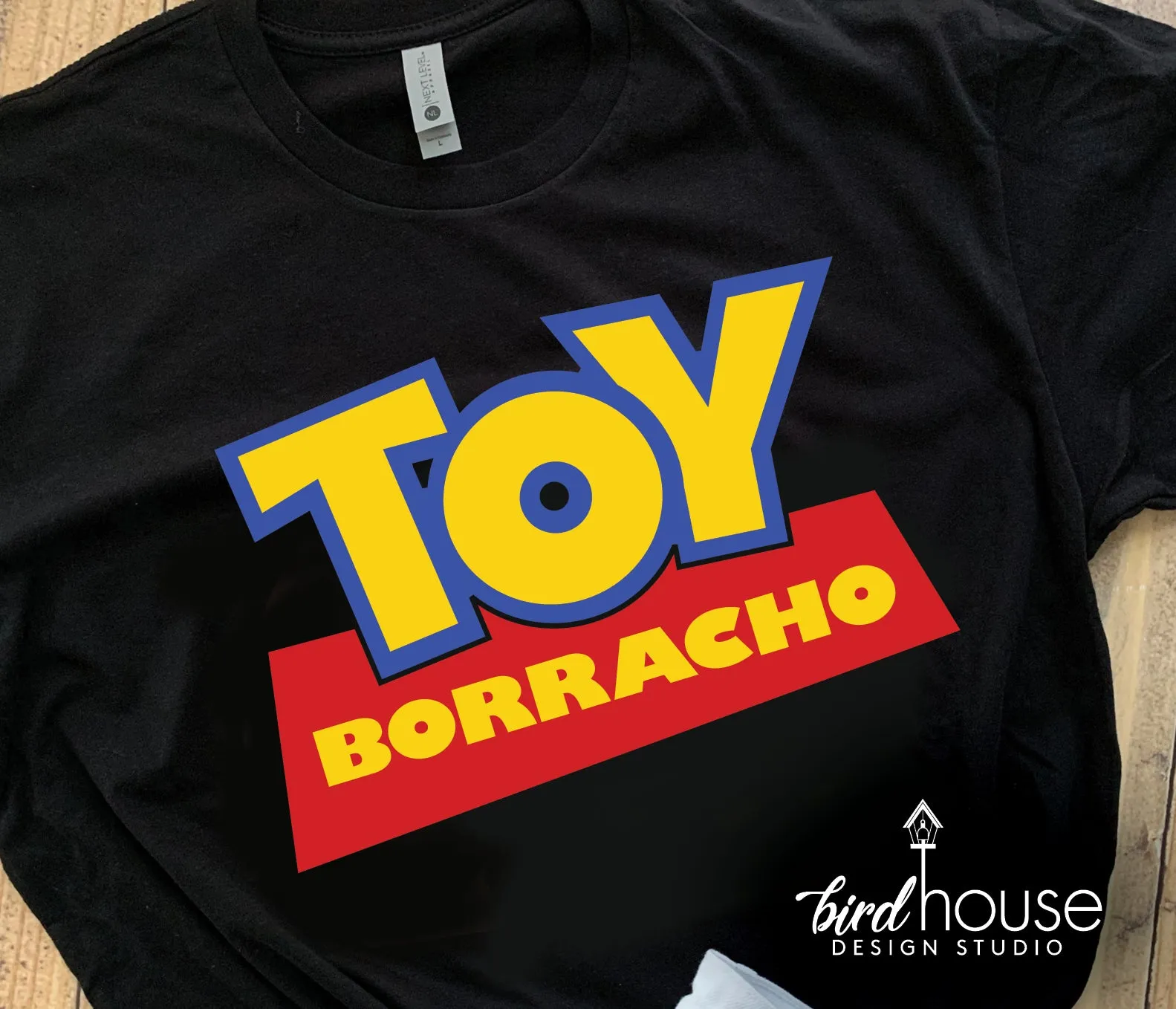 Toy Borracho Borracha Aprendiendo Shirt - ANY TEXT
